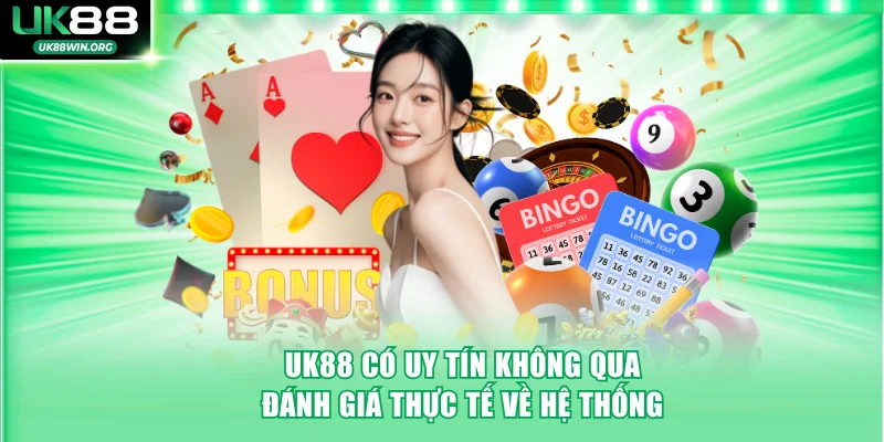 UK88 có uy tín không