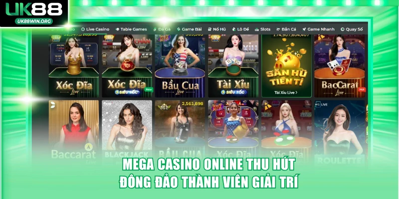 Sảnh mega casino online thu hút đông đảo thành viên giải trí